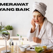 Cara Merawat Kulit